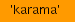 'karama'